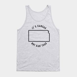 It's Kansas NOT Kan'tsas! Tank Top